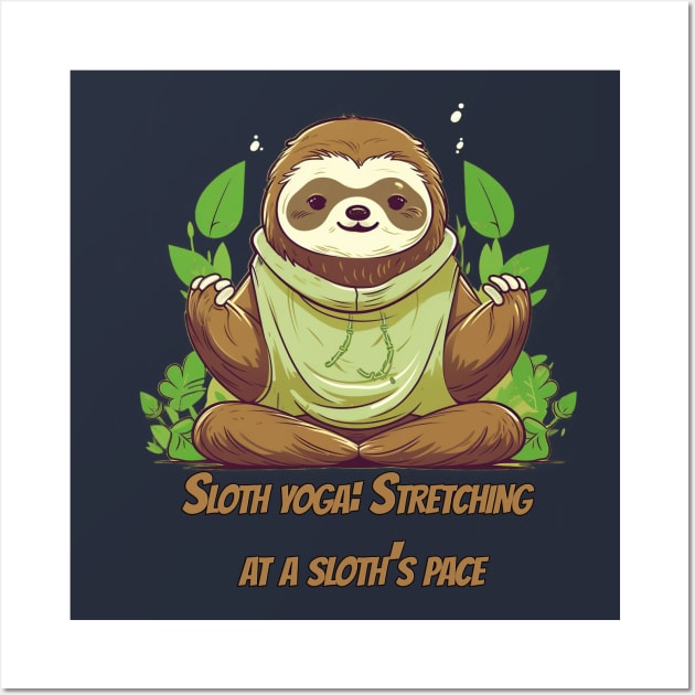 Adorable Sloth Yoga T-Shirt Design for Relaxation Wall Art by ABART BY ALEXST 